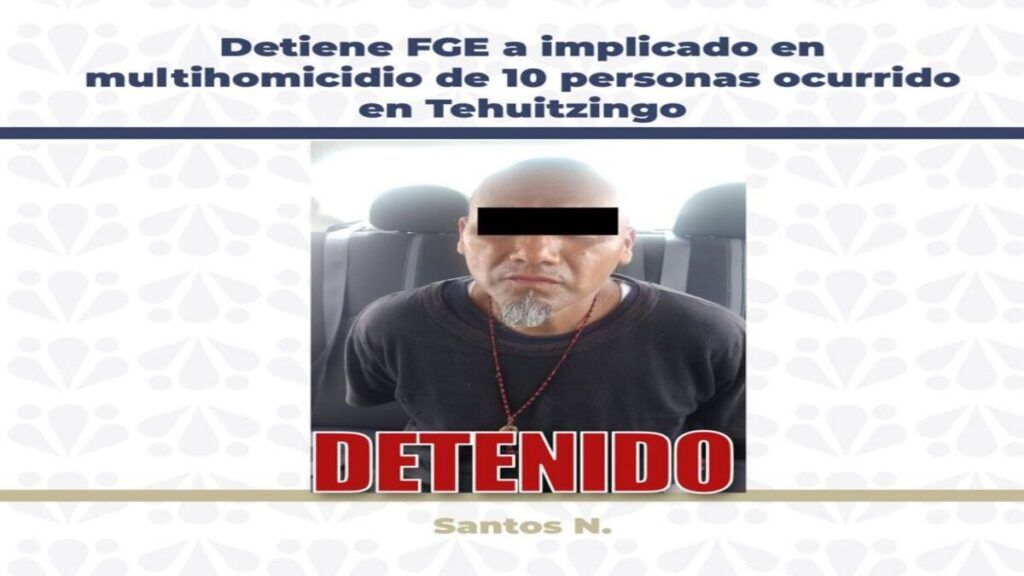 Detenido multihomicidio Tehuitzingo